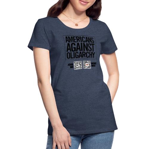 Oligarchy (black, front-facing) - Women's Premium T-Shirt