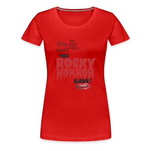 MMTC's The Rocky Horror Show 2019 - Women's Premium T-Shirt
