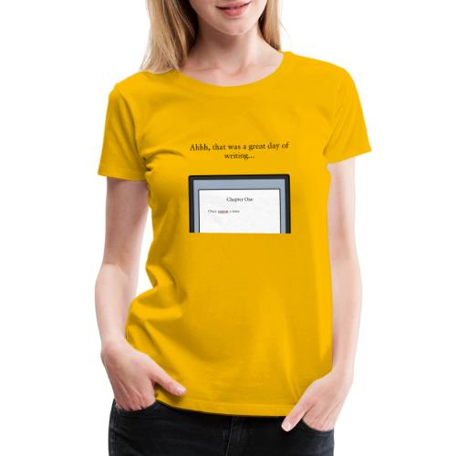 A Day of Writing - Women's Premium T-Shirt