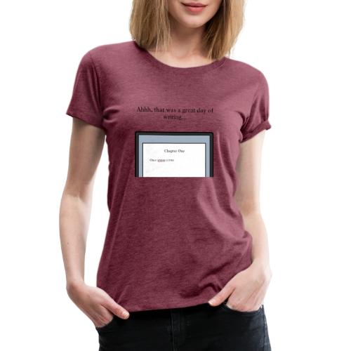 A Day of Writing - Women's Premium T-Shirt