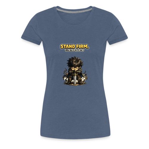 Stand Firm Chibi Warrior | 1 Peter 5:8-9 - Women's Premium T-Shirt