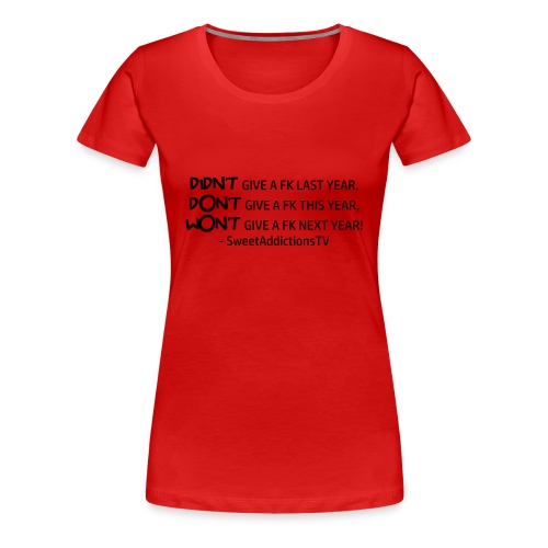 quote1copy png - Women's Premium T-Shirt