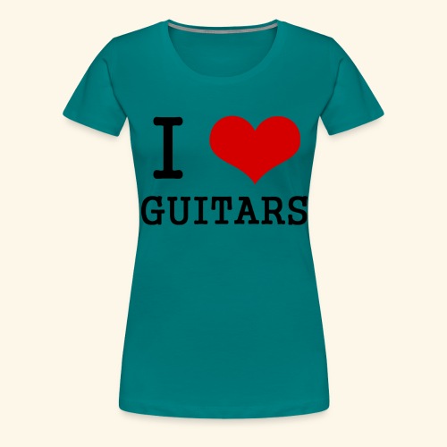 I love guitars - Women's Premium T-Shirt