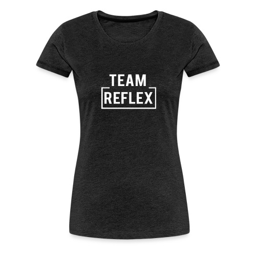 Team Reflex - Women's Premium T-Shirt