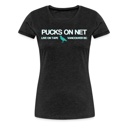 Pucks On Net Text and Bird - Women's Premium T-Shirt