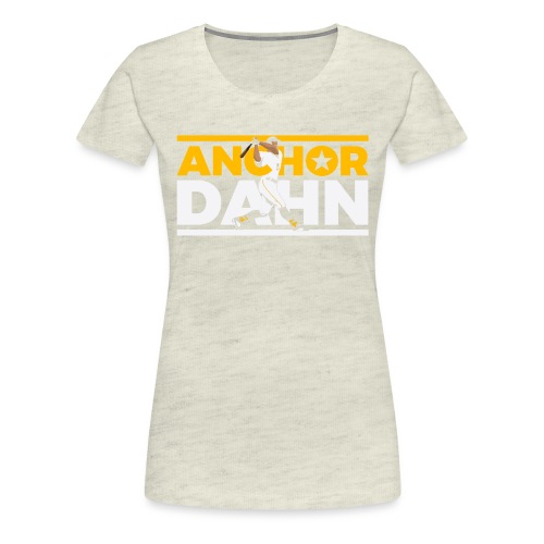 Anchor Dahn - Women's Premium T-Shirt