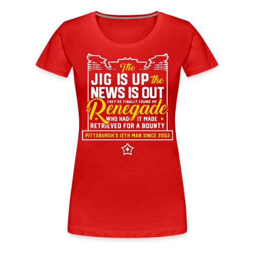 Renegade - Women's Premium T-Shirt