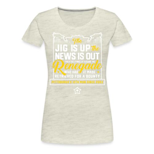 Renegade - Women's Premium T-Shirt