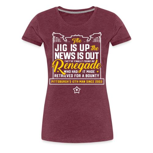 Renegade - Women's Premium T-Shirt