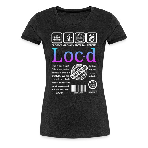 The Original Locd label Tee - Women's Premium T-Shirt
