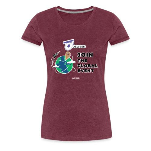 Join the global event - OEWeek 2026 - Women's Premium T-Shirt