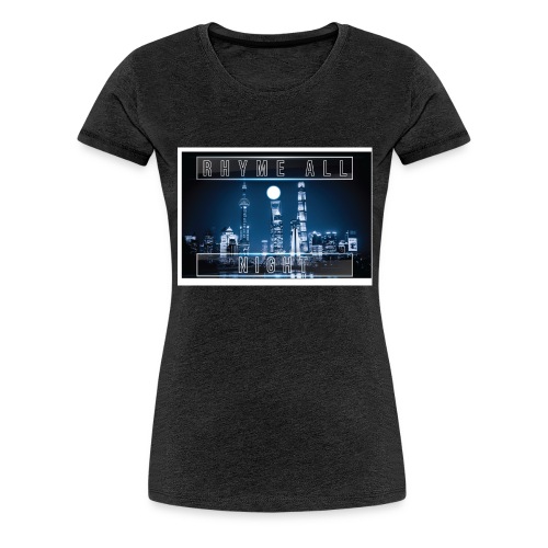 Rhyme All Night Tank - Women's Premium T-Shirt
