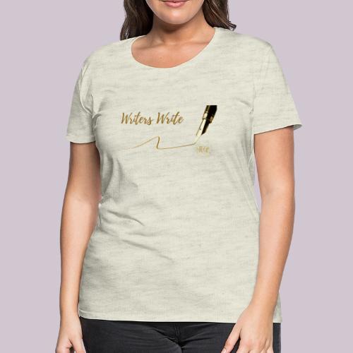 Writers Write - Women's Premium T-Shirt