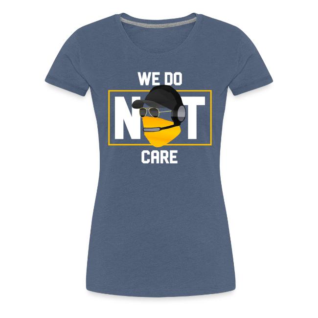 We Do Not Care