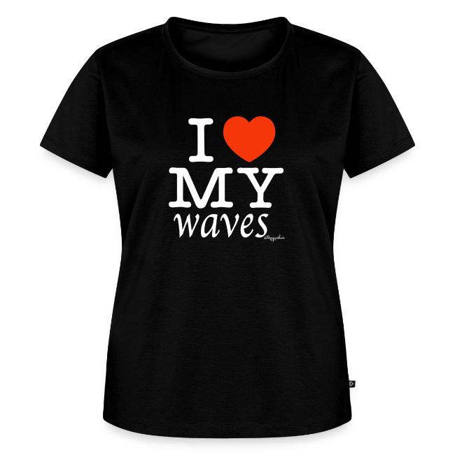 I LOVE MY WAVES (white text design)