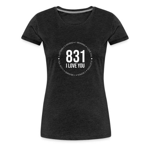 831 I Love You Ho'oponopono Energy Clearing Tool - Women's Premium T-Shirt