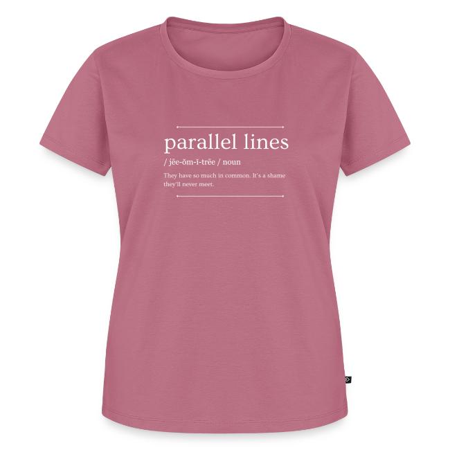 Parallel Lines Never Meet