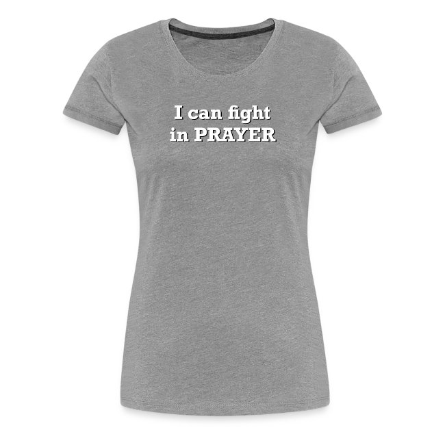 Freedom Now: I can fight in PRAYER