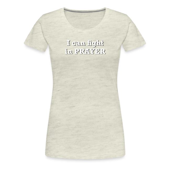 Freedom Now: I can fight in PRAYER