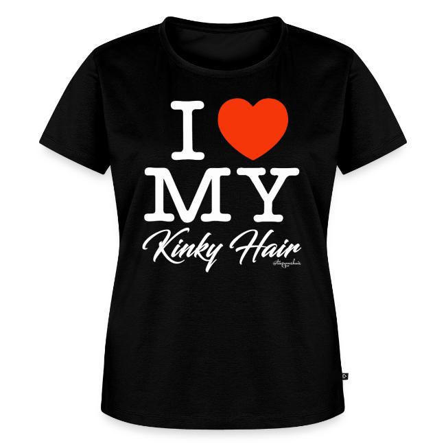 I LOVE MY KINKY HAIR (white text design)