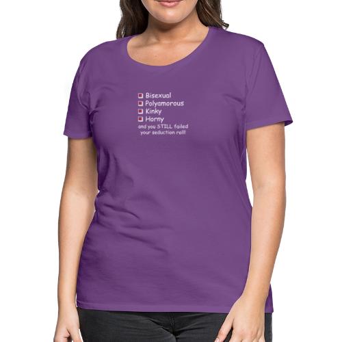 Seduction Roll - Women's Premium T-Shirt