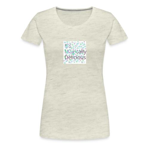 Magically - Women's Premium T-Shirt