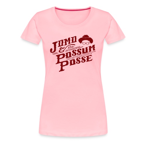 Jomo & The Possum Posse - Women's Premium T-Shirt