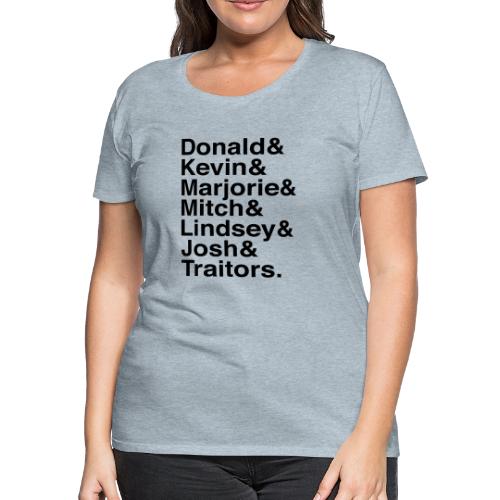 Republican Traitors Name Stack - Women's Premium T-Shirt