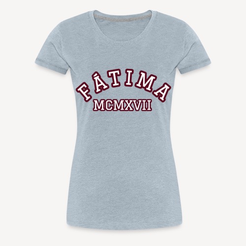 FATIMA MCMXVII - Women's Premium T-Shirt