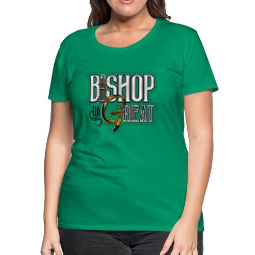 Bishop DaGreat Logo Merch - Women's Premium T-Shirt