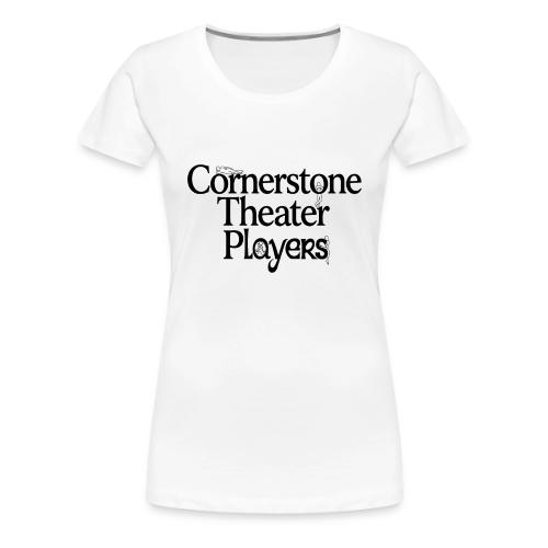 Cornerstone Theater Players - Women's Premium T-Shirt