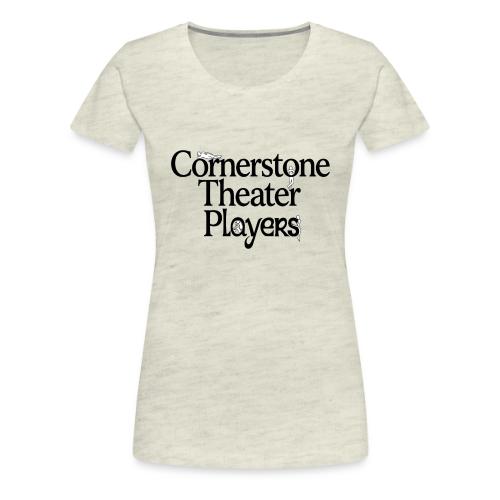 Cornerstone Theater Players - Women's Premium T-Shirt
