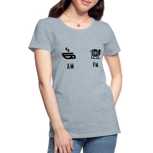 AM PM - Women's Premium T-Shirt
