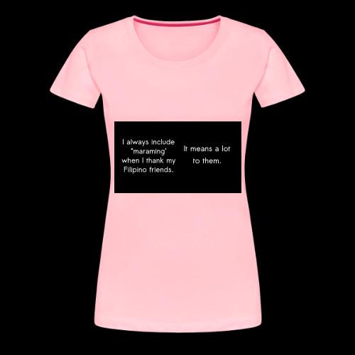Maraming - Women's Premium T-Shirt