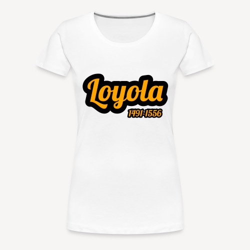LOYOLA - Women's Premium T-Shirt