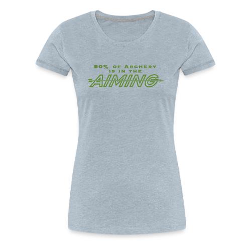 50% of Archery - Women's Premium T-Shirt