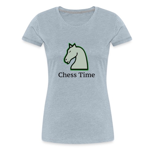 Chess Time - Women's Premium T-Shirt