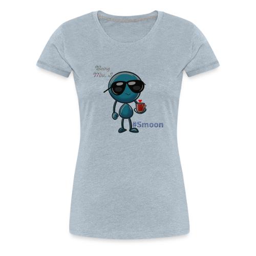 Smoon City_Being Mrs S_Smoon - Women's Premium T-Shirt