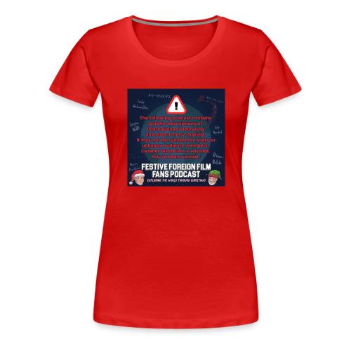 You've Been Warned! - Women's Premium T-Shirt