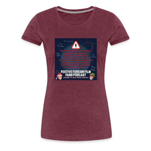 You've Been Warned! - Women's Premium T-Shirt