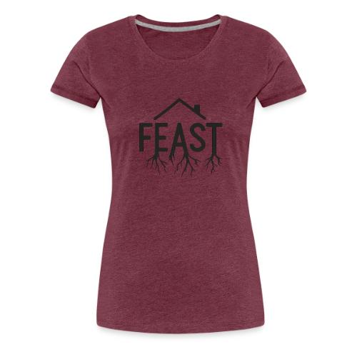 Feast roots - Women's Premium T-Shirt