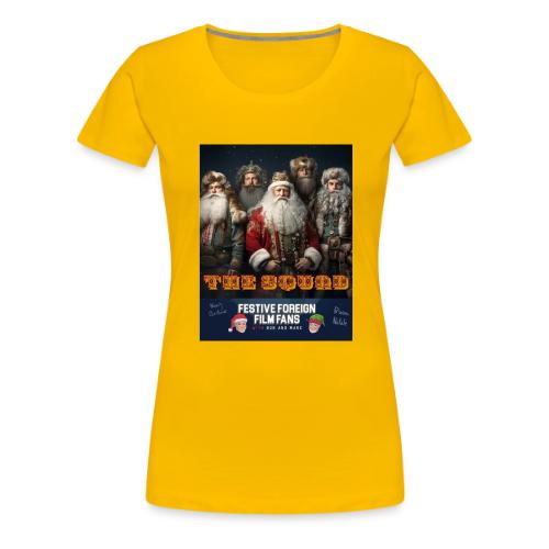 They've Got Your Back! - Women's Premium T-Shirt