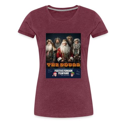 They've Got Your Back! - Women's Premium T-Shirt