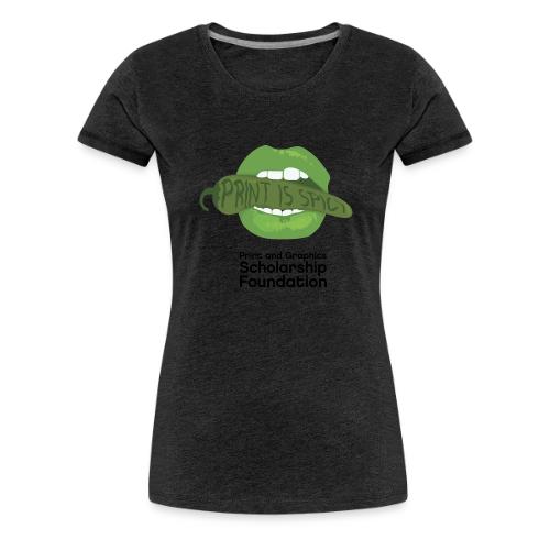 2024 T-Shirt Contest College Winner Print is Spicy - Women's Premium T-Shirt