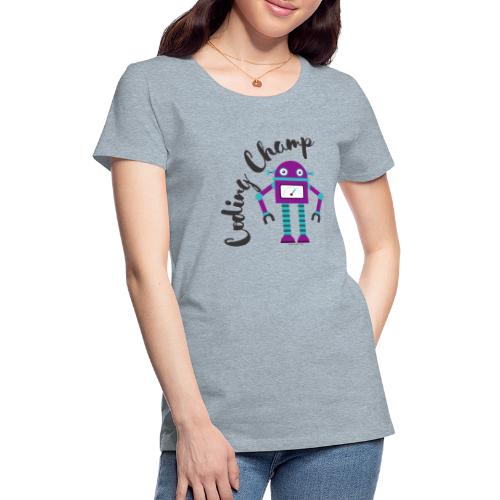 Coding Champ - Women's Premium T-Shirt