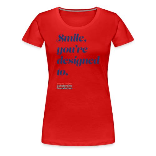 Smile - Women's Premium T-Shirt