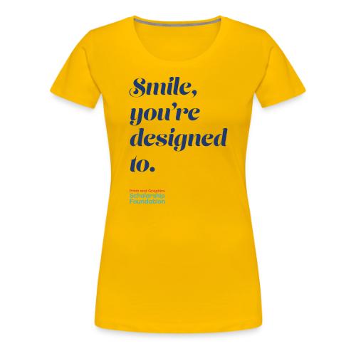 Smile - Women's Premium T-Shirt