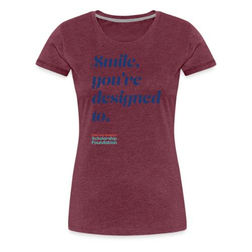 Smile - Women's Premium T-Shirt