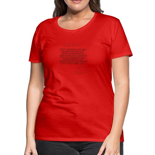 Daily Reminders 1 - Women's Premium T-Shirt