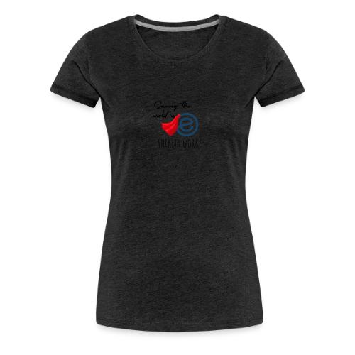 Thirsty Work Light - Women's Premium T-Shirt